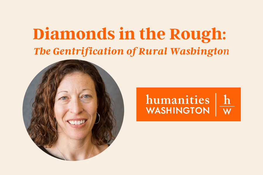 Diamonds in the Rough: the gentrification of rural washington flyer
